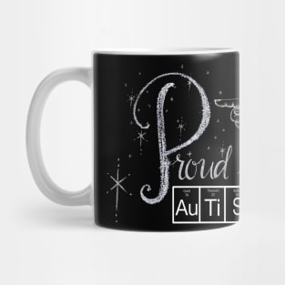 Proud to be AUTISTIC - Periodic Table Mug